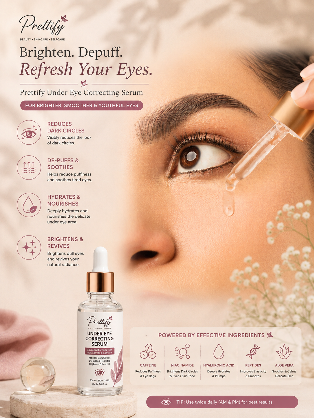 Prettify Dark Circles & Under Eye Correcting Serum – Reduces the appearance of dark circles, de-puffs, hydrates and brightens under-eyes